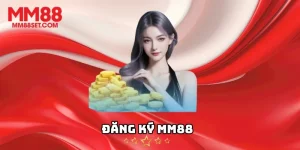 Đăng Ký MM88 - Hành Trình Cá Cược Thông Minh Tại Nhà cái