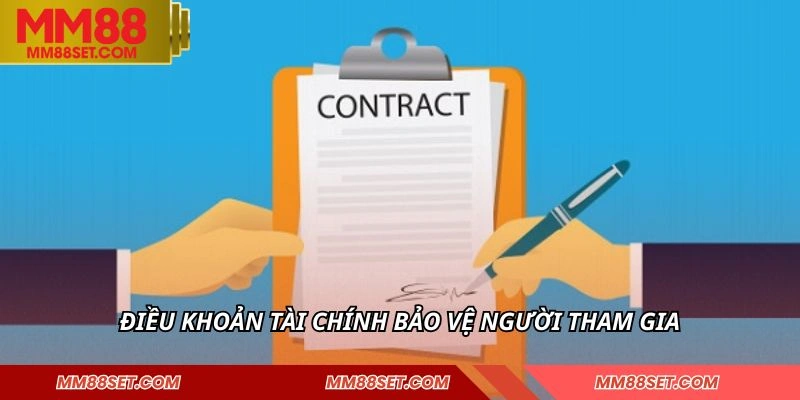 Điều khoản tài chính bảo vệ người tham gia